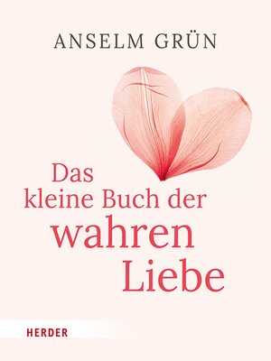 cover image of Das kleine Buch der wahren Liebe